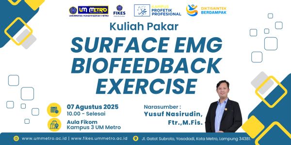 FIKES UM Metro Gelar Kuliah Pakar Bertema “Surface EMG Biofeedback Exercise”