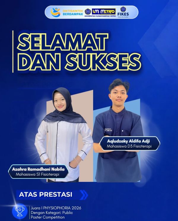 Mahasiswa FIKES UM Metro Raih Juara 1 Public Poster Competition PHYSIOPHORIA 2026
